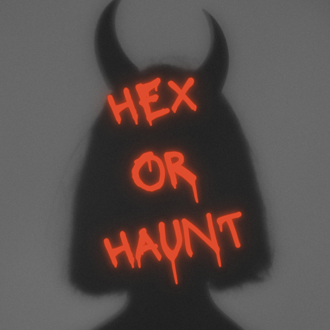 Hex or Haunt